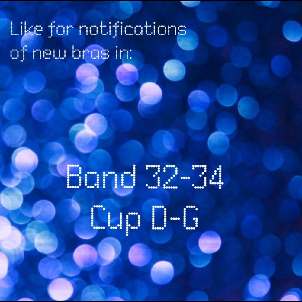 Like if your bra size is 32D-34G!